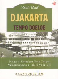 Image of Asal-usul Djakarta Tempo Doeloe