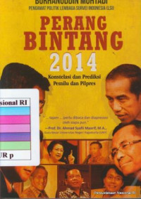 Image of Perang bintang 2014 : Konstelasi dan Prediksi Pemilu dan Pilpres