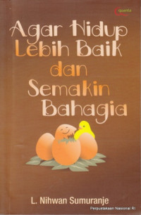 Image of Agar hidup lebih baik dan semakin bahagia
