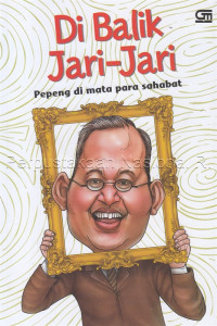 Image of Di balik jari-jari : Pepeng di mata para sahabat