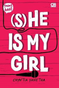Image of (S)He Is My Girl