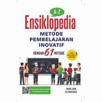 Image of A-Z Ensiklopedia Metode Pembelajaran Inovatif