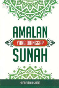 Image of Amalan yang Dianggap Sunah