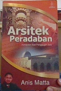 Image of Arsitek peradaban. Kumpulan Esai Pengunggah Jiwa