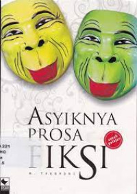 Image of Asyiknya Prosa Fiksi