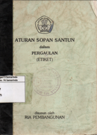 Image of Aturan Sopan Santun dalam Pergaulan (ETIKET)