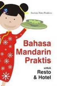 Image of Bahasa Mandarin Praktis untuk Resto & Hotel