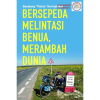 Image of Bersepeda melintasi benua, merambah dunia