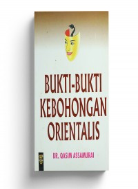 Image of Bukti-Bukti Kebohongan Orientalis