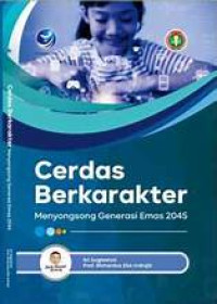 Image of Cerdas Berkarakter Menyongsong Generasi Emas 2045