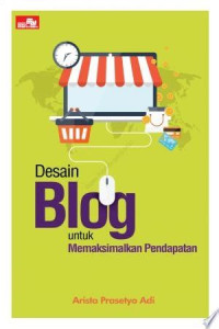 Image of Desain Blog untuk Memaksimalkan Pendapatan