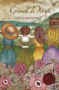 Image of Good Wives ( Little Women Part II)