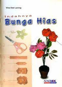Image of Indahnya Bunga Hias
