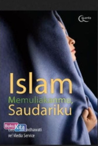 Image of Islam Memuliakanmu, Saudariku