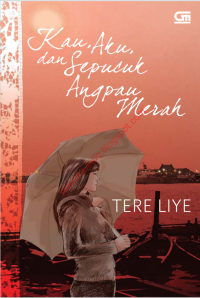 Image of Kau, Aku, dan Sepucuk Angpau Merah