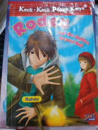 Image of Kecil-kecil Punya Karya Rodeu and The Golden Crystal Ball