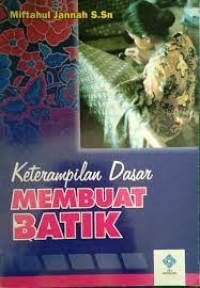 Image of Keterampilan Dasar Membuat Batik