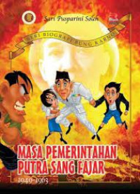 Image of Masa Pemerintahan Putra Sang Fajar 1949-1963