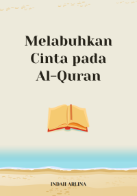 Image of Melabuhkan Cinta pada Al-Quran