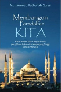 Image of Membangun Peradaban Kita
