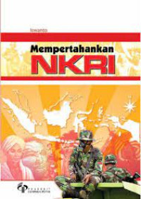 Image of Mempertahankan NKRI