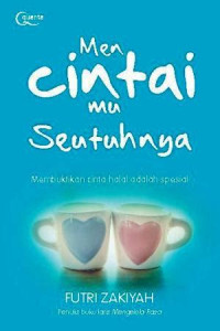 Image of Mencintaimu Seutuhnya