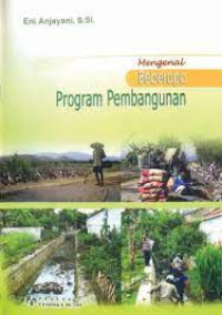 Image of Mengenal Beberapa Program Pembangunan