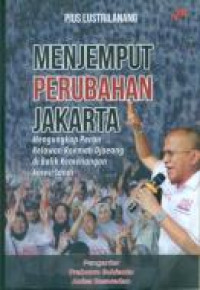 Image of Menjemput Perubahan Jakarta
