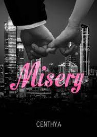 Image of Misery : loving you Is painful