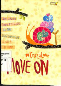Image of Move On # Crazy Love