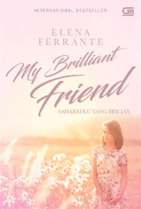 Image of My Brilliant Friend ( Sahabatku Yang Briliant)
