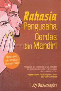Image of Rahasia Pengusaha Cerdas dan Mandiri