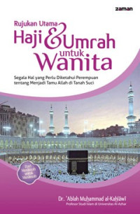 Image of Rujukan Utama Haji & Umrah untuk Wanita