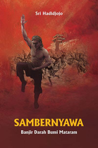 Image of Sambernyawa : Banjir Darah Bumi Mataram