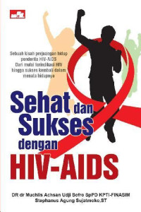 Image of Sehat dan Sukses dengan HIV - AIDS