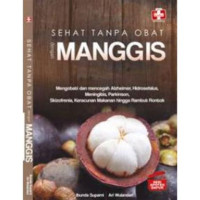 Image of Sehat Tanpa Obat dengan Manggis