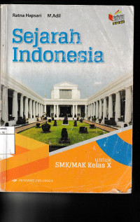 Image of Sejarah Indonesia Untuk SMK/MAK Kelas X