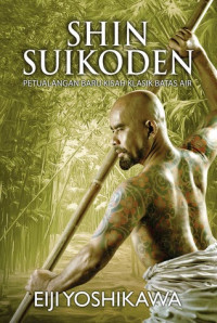 Image of Shin Suikoden buku 2 : Petualangan Baru Kisah Klasik Batas Air