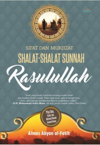 Image of Sifat dan Mukjizat Shalat-Shalat Sunnah Rasulullah