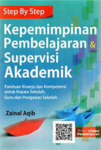 Image of Step By Step Kepemimpinan Pembelajaran & Supervisi Akademik