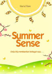 Image of Summer Sense :  Cinta kita membaurkan berbagai rasa...