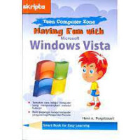 Image of Teen Computer Zone. Having Fun With Microsoft Windows Vista