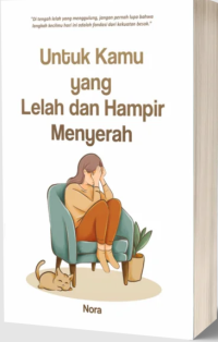 Image of Untuk Kamu yang Lelah dan Hampir Menyerah