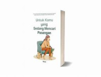 Image of Untuk Kamu yang Sedang Mencari Pasangan