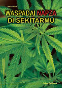 Image of Waspadai Napza di Sekitarmu